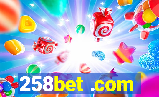 258bet .com